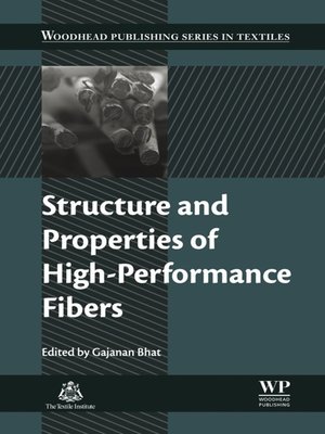 cover image of Structure and Properties of High-Performance Fibers